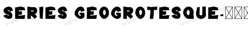 Series Geogrotesque字体转换